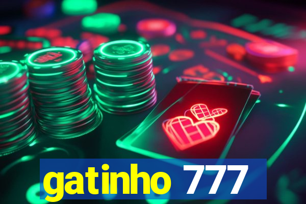 gatinho 777